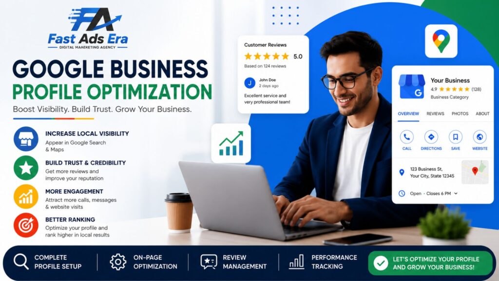 Google Business Profile Optimization banner by Fast Ads Era showing local SEO, customer reviews, Google Maps ranking, and business growth.