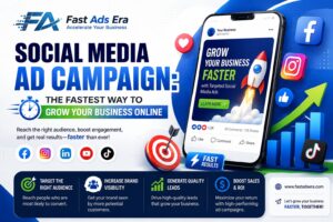 Social Media Ad Campaign: The Fastest Way to Grow Your Business Online